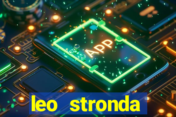 leo stronda terminou com greicy santos